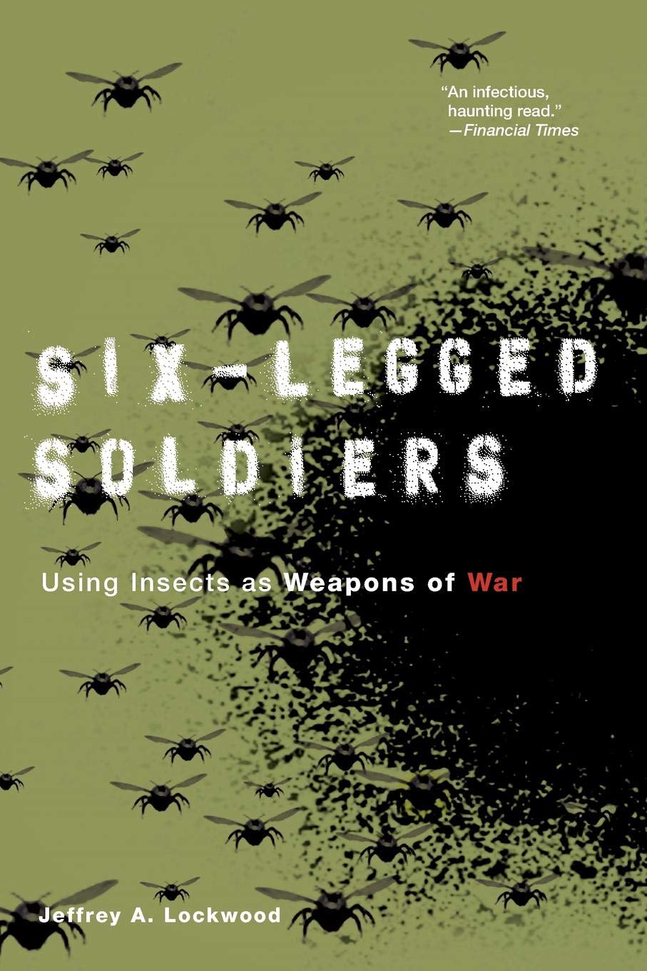 Six-legged Soldiers