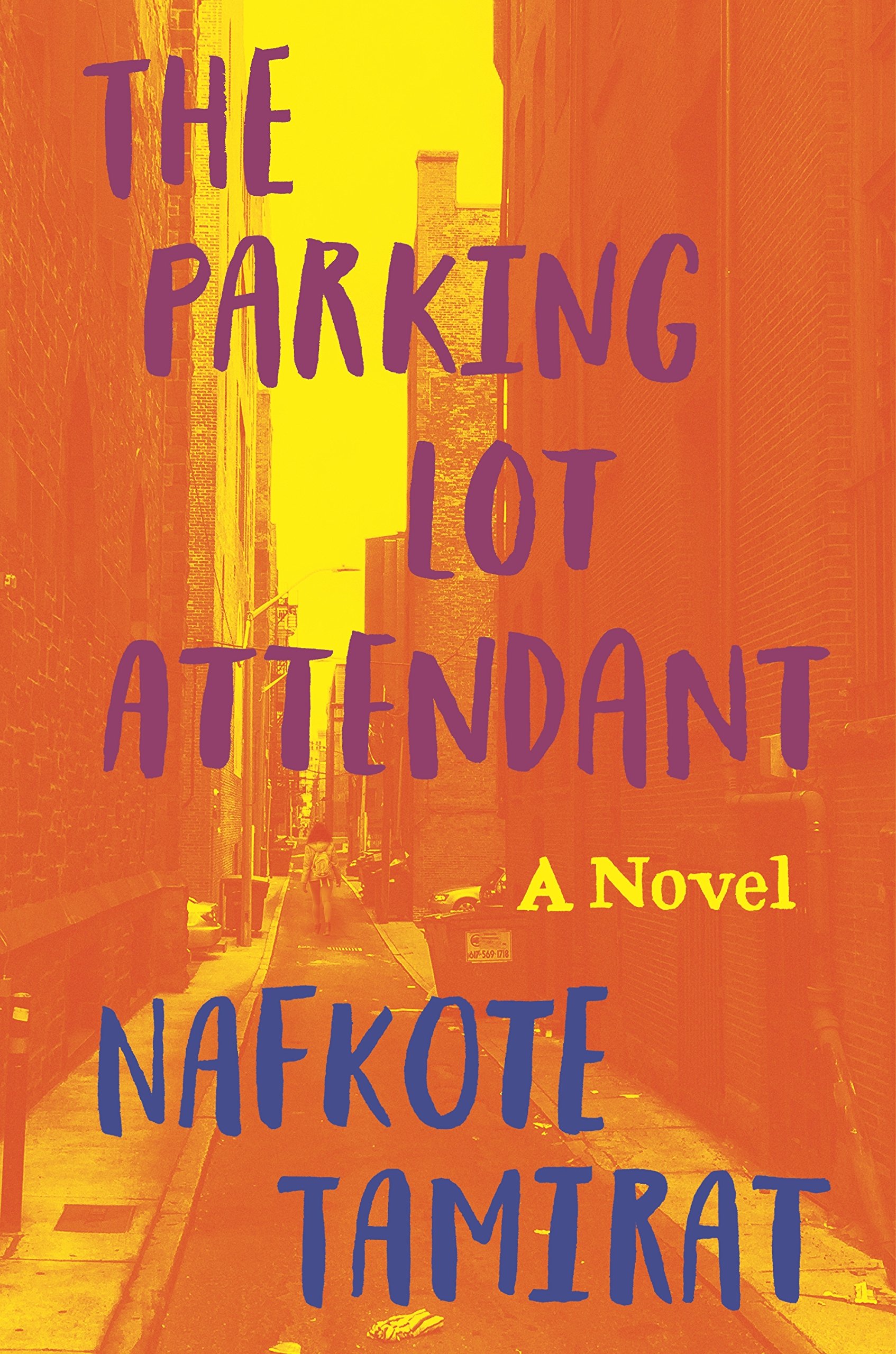 The Parking Lot Attendant: A Novel