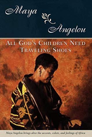 All God's Children Need Traveling Shoes