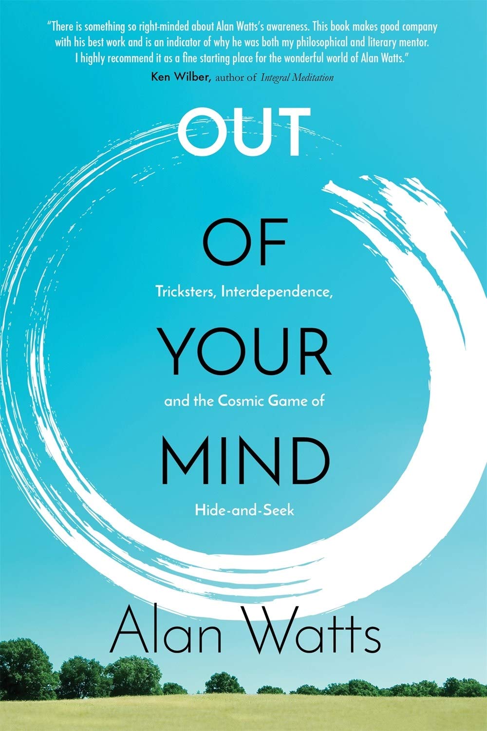 Out of Your Mind: Tricksters, Interdependence and the Cosmic Game of Hide-and-Seek