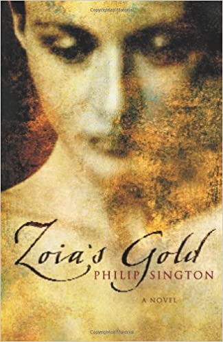 Zoia's Gold: A Novel