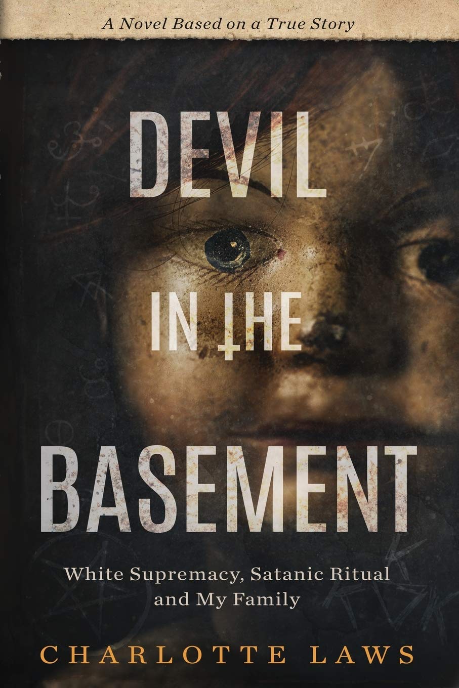 Devil in the Basement: White Supremacy, Satanic Ritual, and My Family