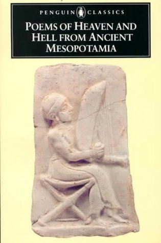 Poems of heaven and hell from Ancient Mesopotamia