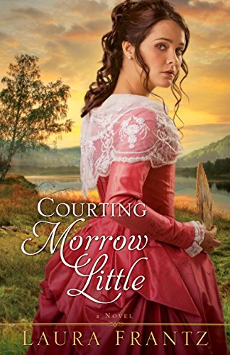 Courting Morrow Little: A Novel