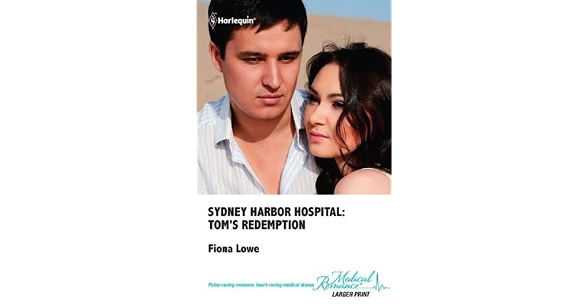 Sydney Harbour Hospital: Tom's Redemption