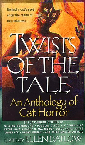 Twists of the Tale: An Anthology of Cat Horror