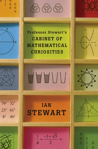 Professor Stewart''s Cabinet of Mathematical Curiosities