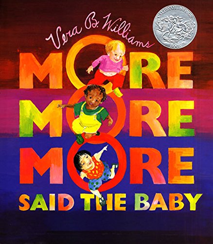 More More More, Said The Baby: Three Love Stories