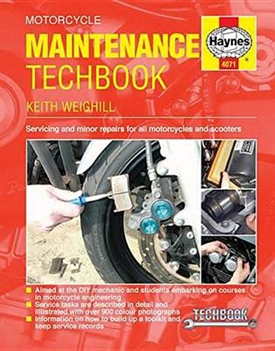 Motorcycle Maintenance Techbook: Servicing and Minor Repairs for All Motorcycles and Scooters