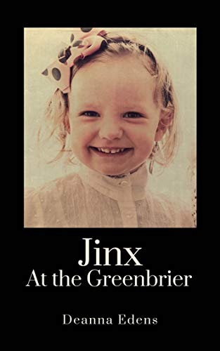 Jinx at the Greenbrier