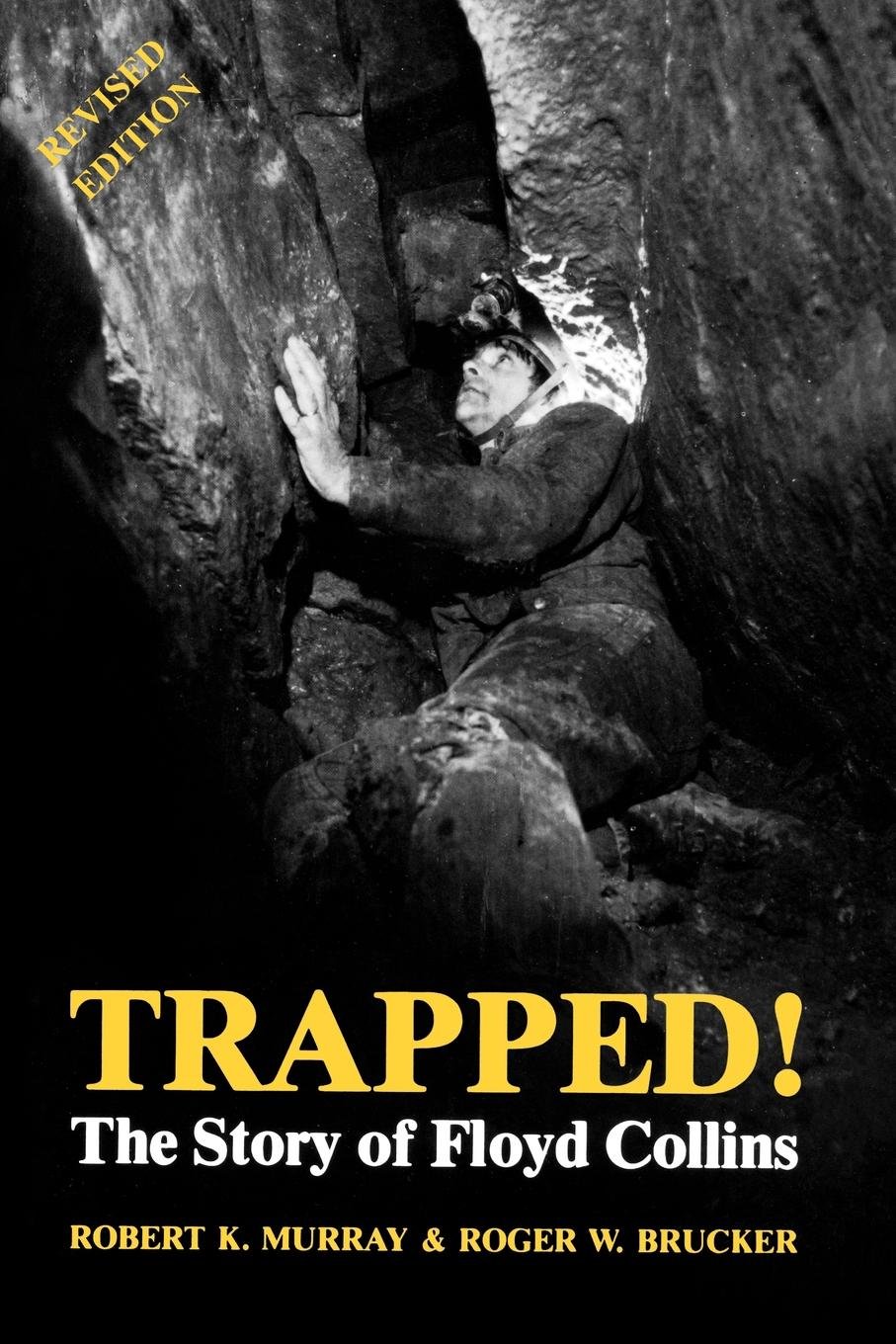 Trapped! The Story of Floyd Collins