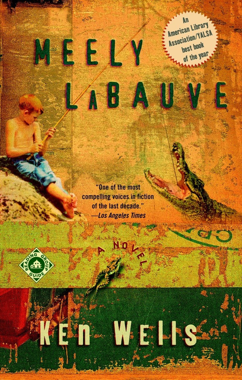 Meely LaBauve: A Novel