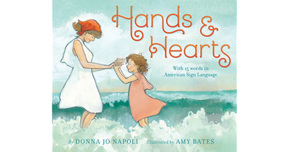 Hands %26 Hearts: With 15 Words in American Sign Language