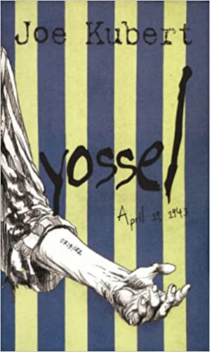 Yossel: April 19, 1943 / Yossel