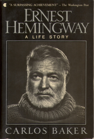 Ernest Hemingway: A Life Story