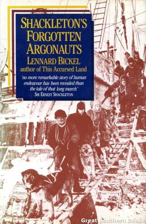 Shackleton's forgotten argonauts