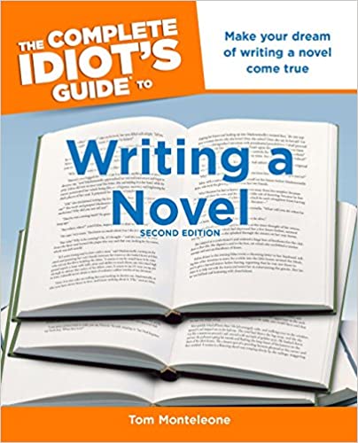 The complete idiot's guide to writing a novel