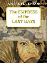 The empress of the last days