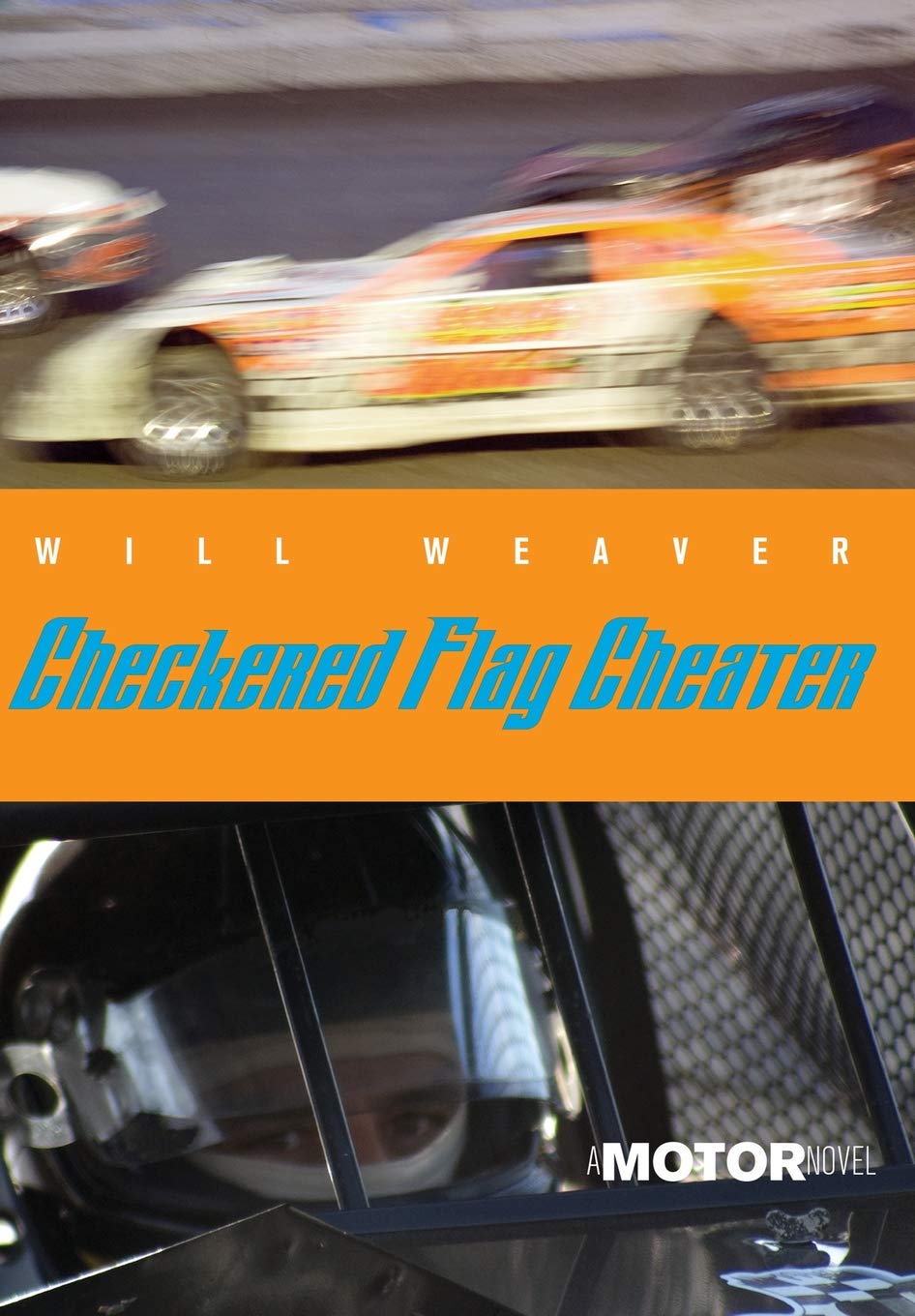 Checkered Flag Cheater: A Motor Novel