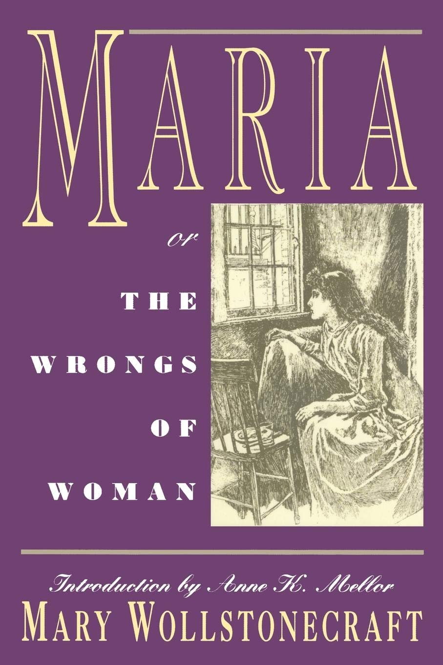 Maria: or, The Wrongs of Woman
