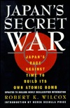 Japan''s Secret War: Japan''s Race Against Time to Build Its Own Atomic Bomb