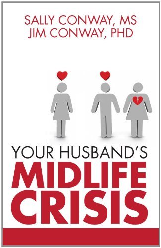 Your Husband's Mid-Life Crisis