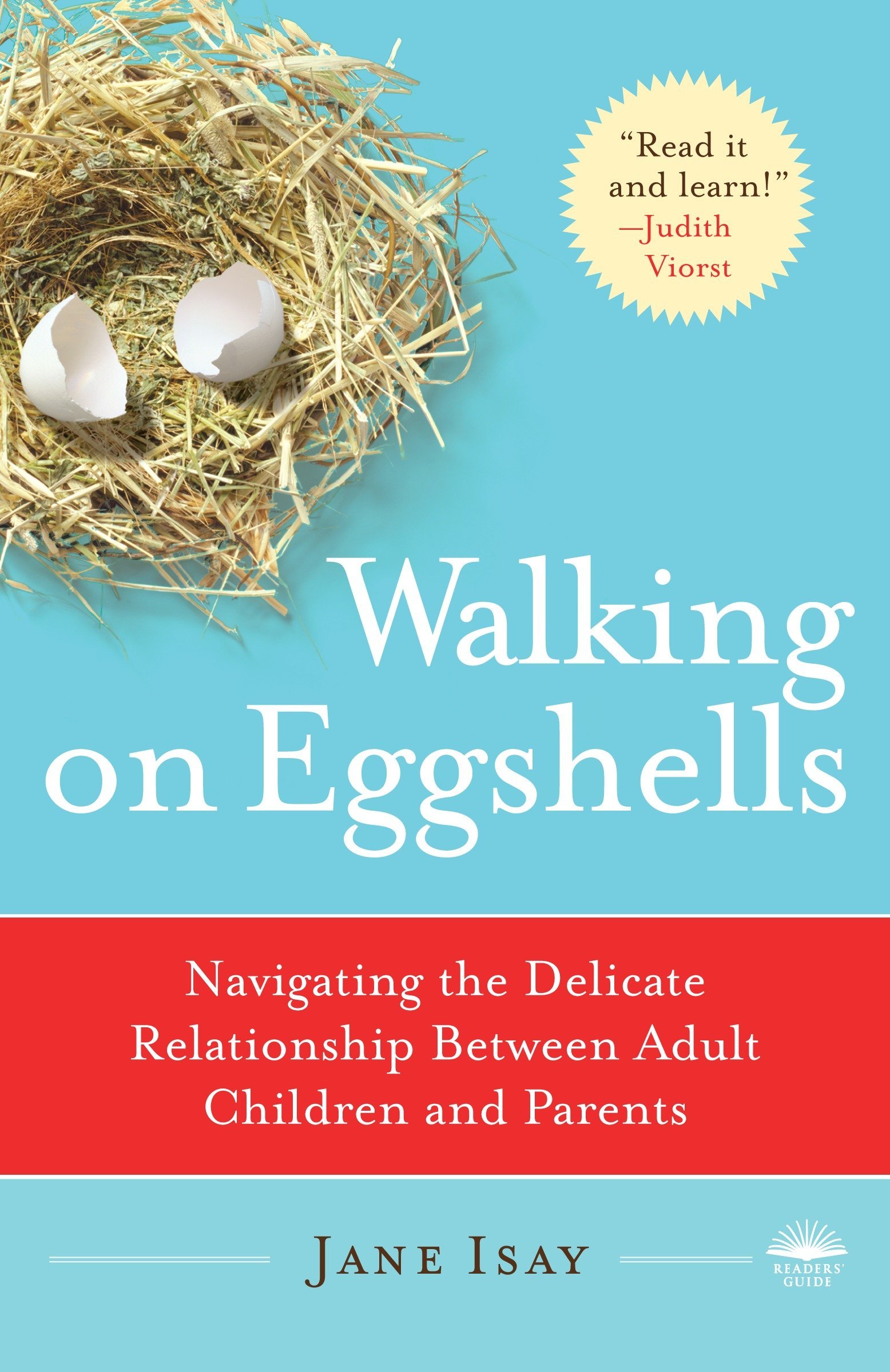 Walking on Eggshells: Navigating the Delicate Relationship Between Adult Children and Their Parents