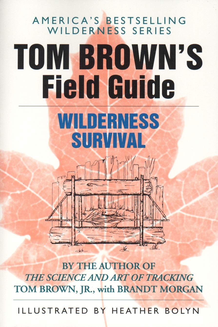 Tom Brown's Guide to Wilderness Survival