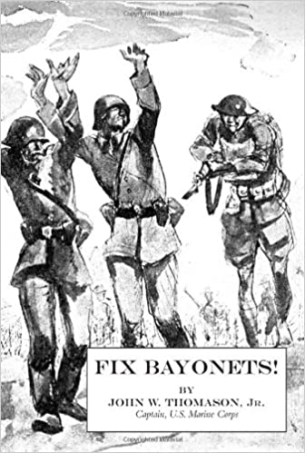 Fix bayonets!