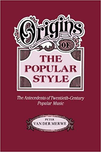 Origins of the Popular Style: The Antecedents of Twentieth-Century Popular Music