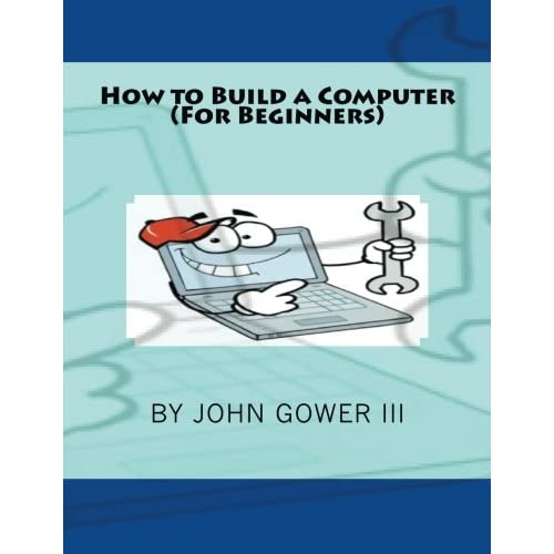 How To Build A Computer