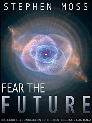 Fear the Future