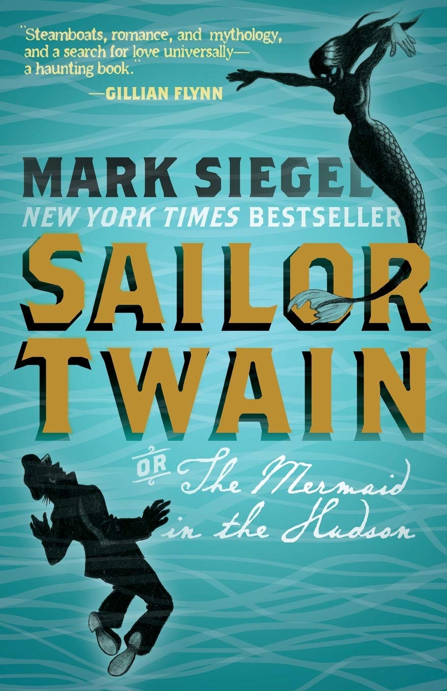 Sailor Twain, or The Mermaid in the Hudson