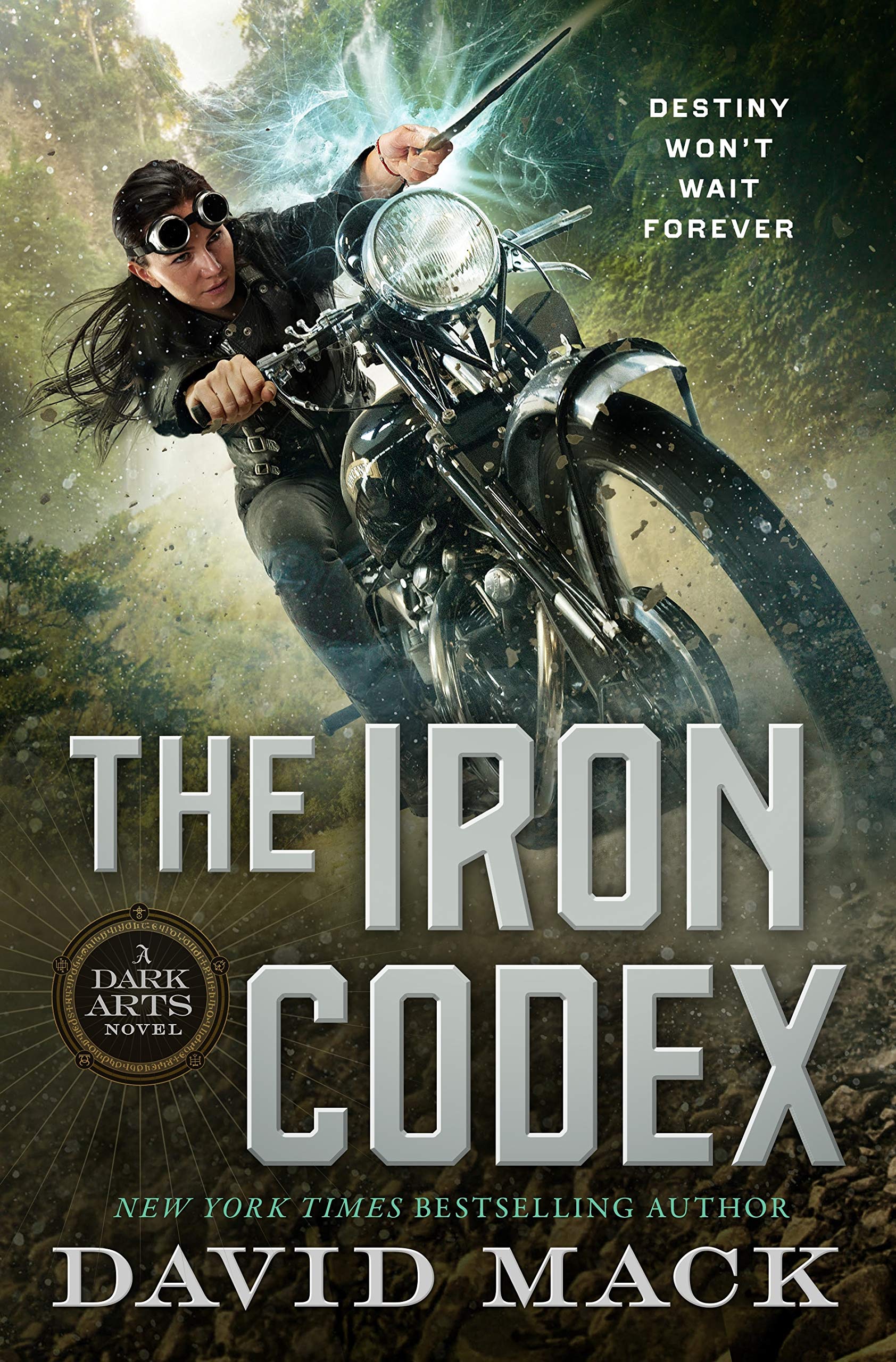 The Iron Codex: A Dark Arts Novel