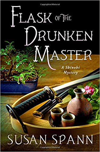 Flask of the Drunken Master: A Shinobi Mystery