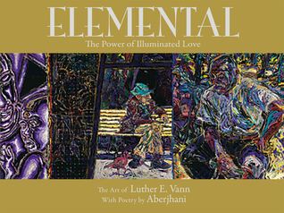 Elemental: The Power of Illuminated Love
