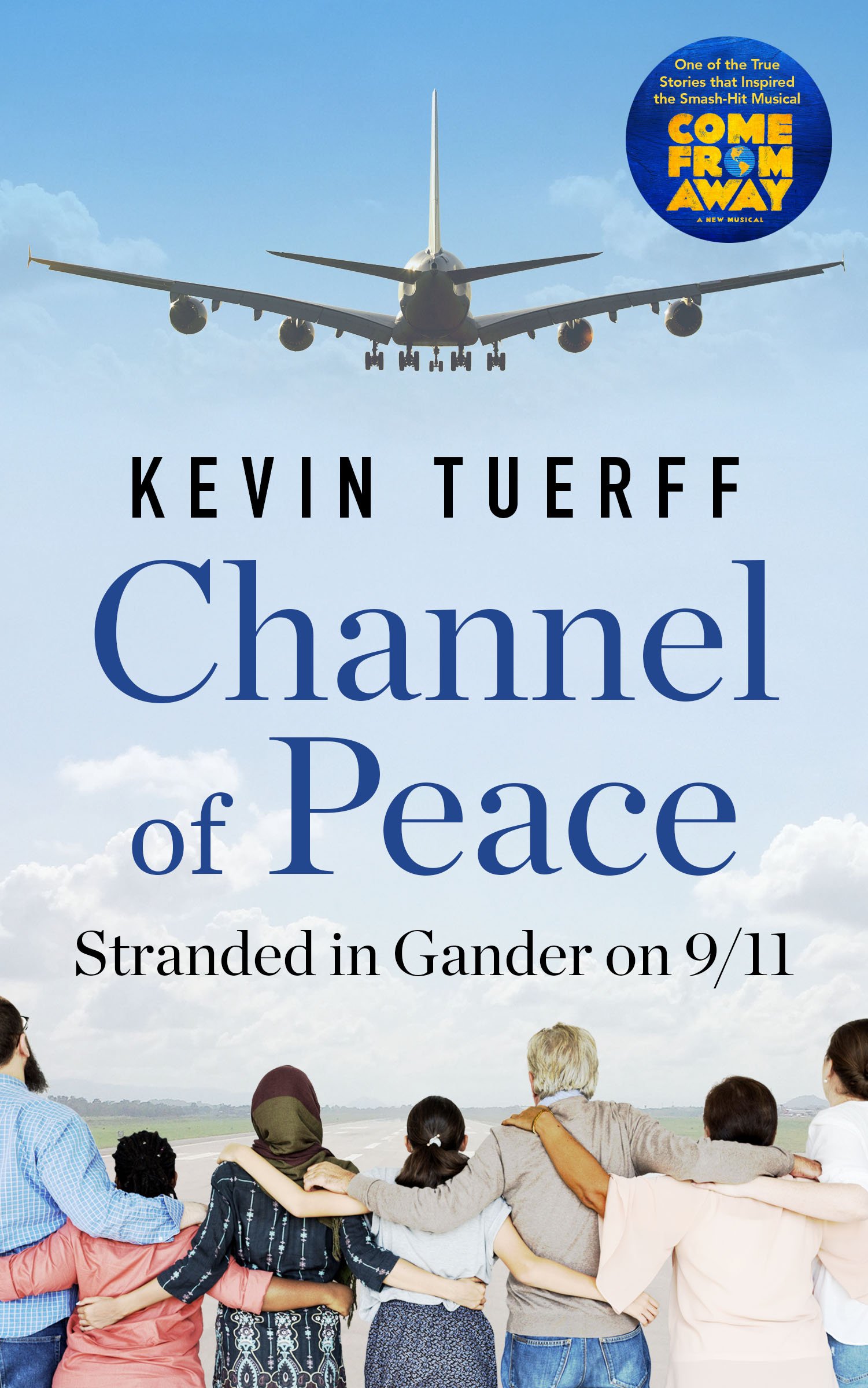 Channel of Peace: Stranded in Gander on 9