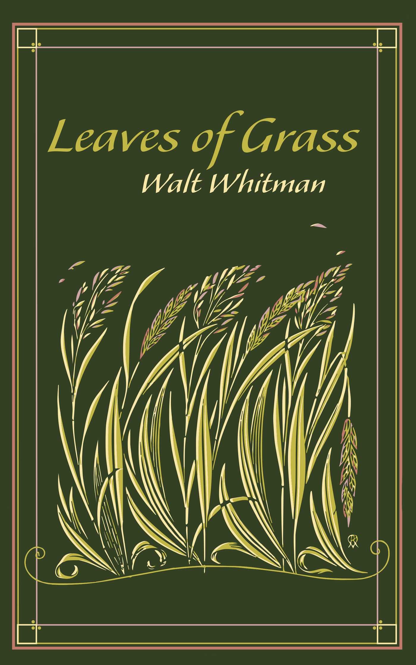 Walt Whitman: Leaves of Grass