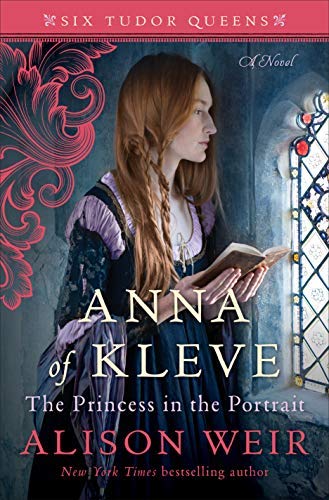 Anna of Kleve, The Princess in the Portrait: A Novel