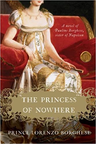The Princess of Nowhere: A Novel
