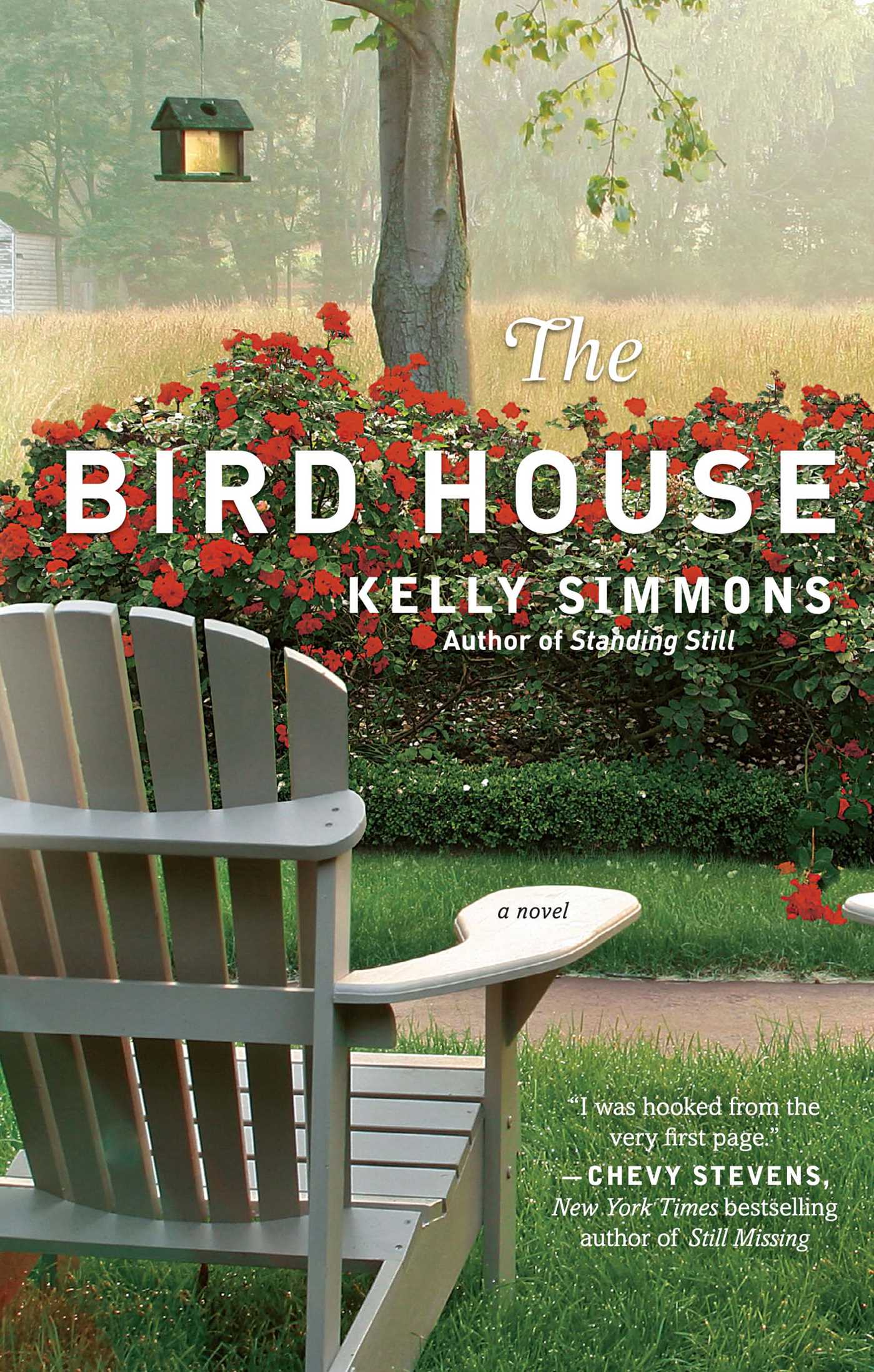 The Bird House: A Novel