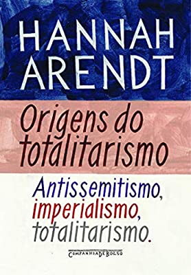 As Origens do Totalitarismo