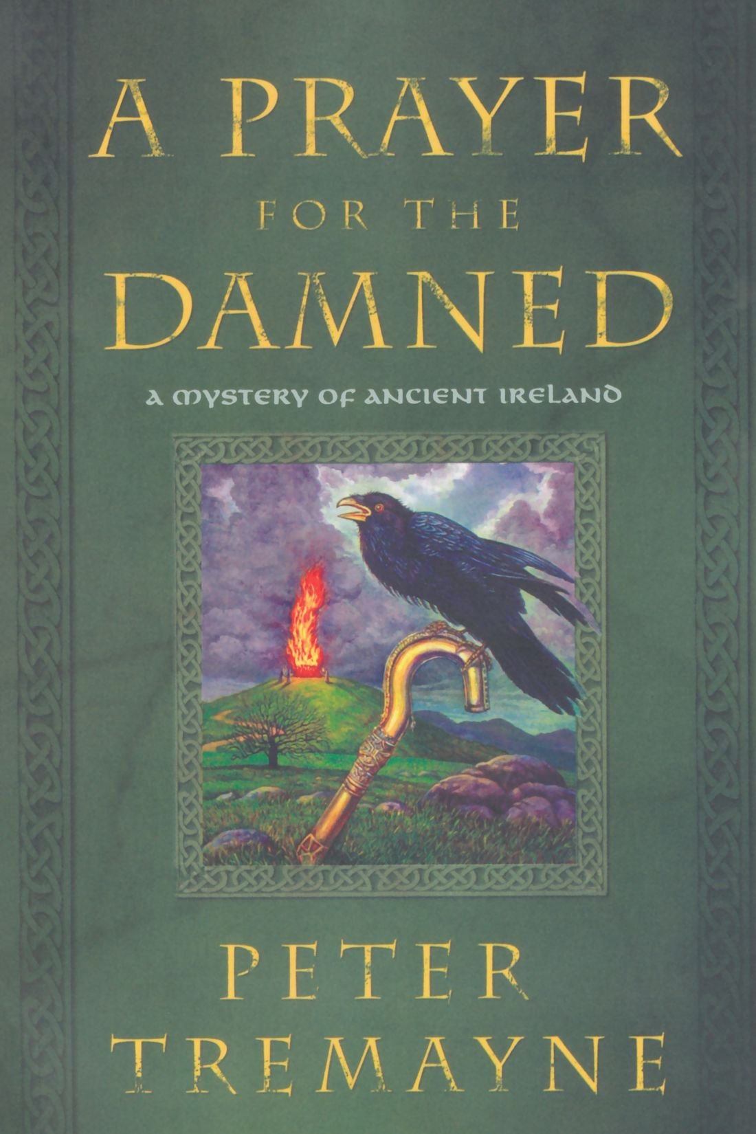 A Prayer for the Damned: A Mystery of Ancient Ireland