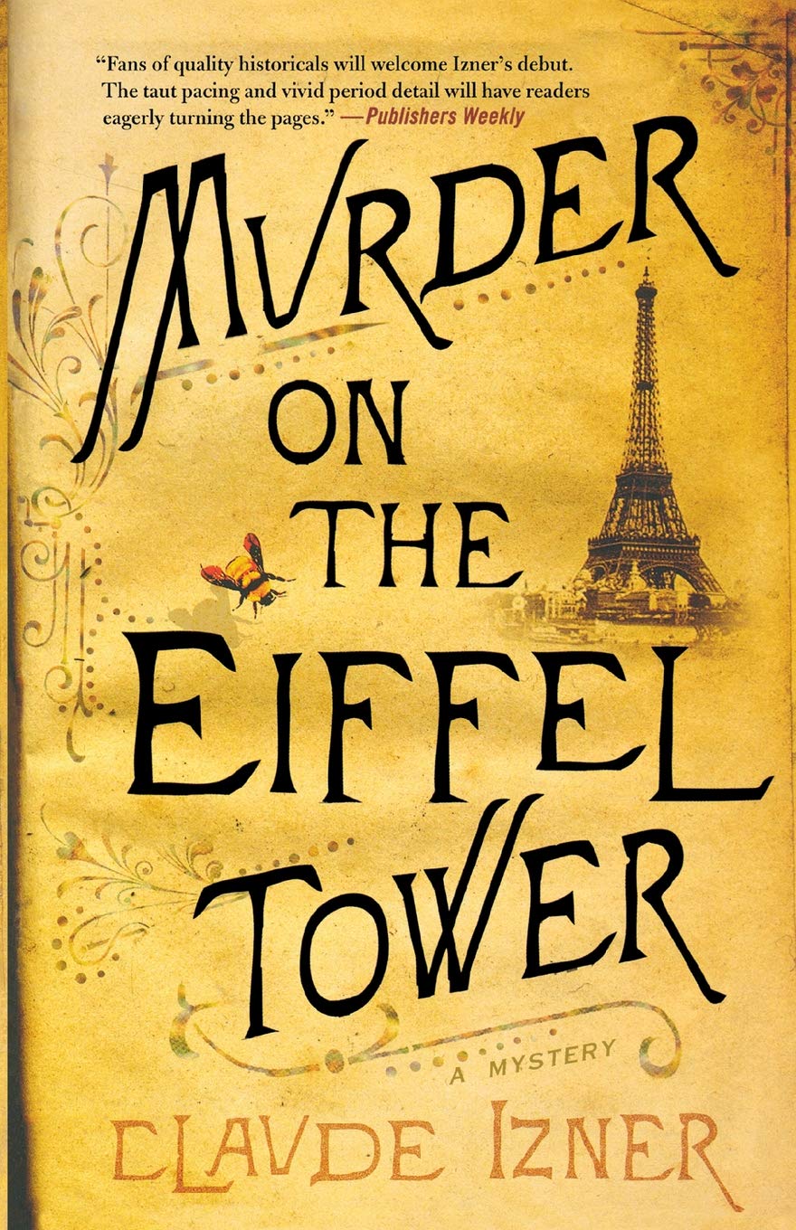 Murder on the Eiffel Tower: A Victor Legris Mystery
