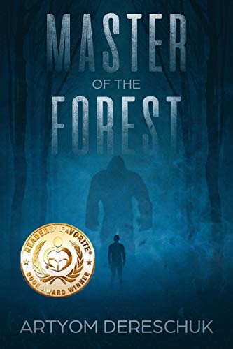 Master of the Forest: A Horror Novel Set in Siberia