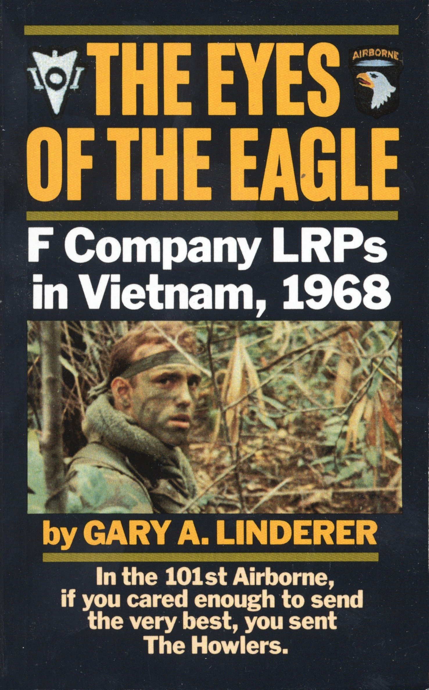 Eyes of the Eagle: F Company LRPs in Vietnam, 1968
