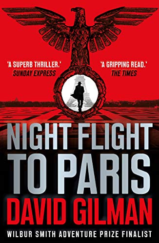 Night Flight to Paris: A World War II Thriller from the Author of the Master of War Series