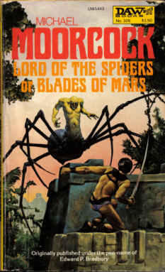 Lord Of The Spiders Or Blades Of Mars