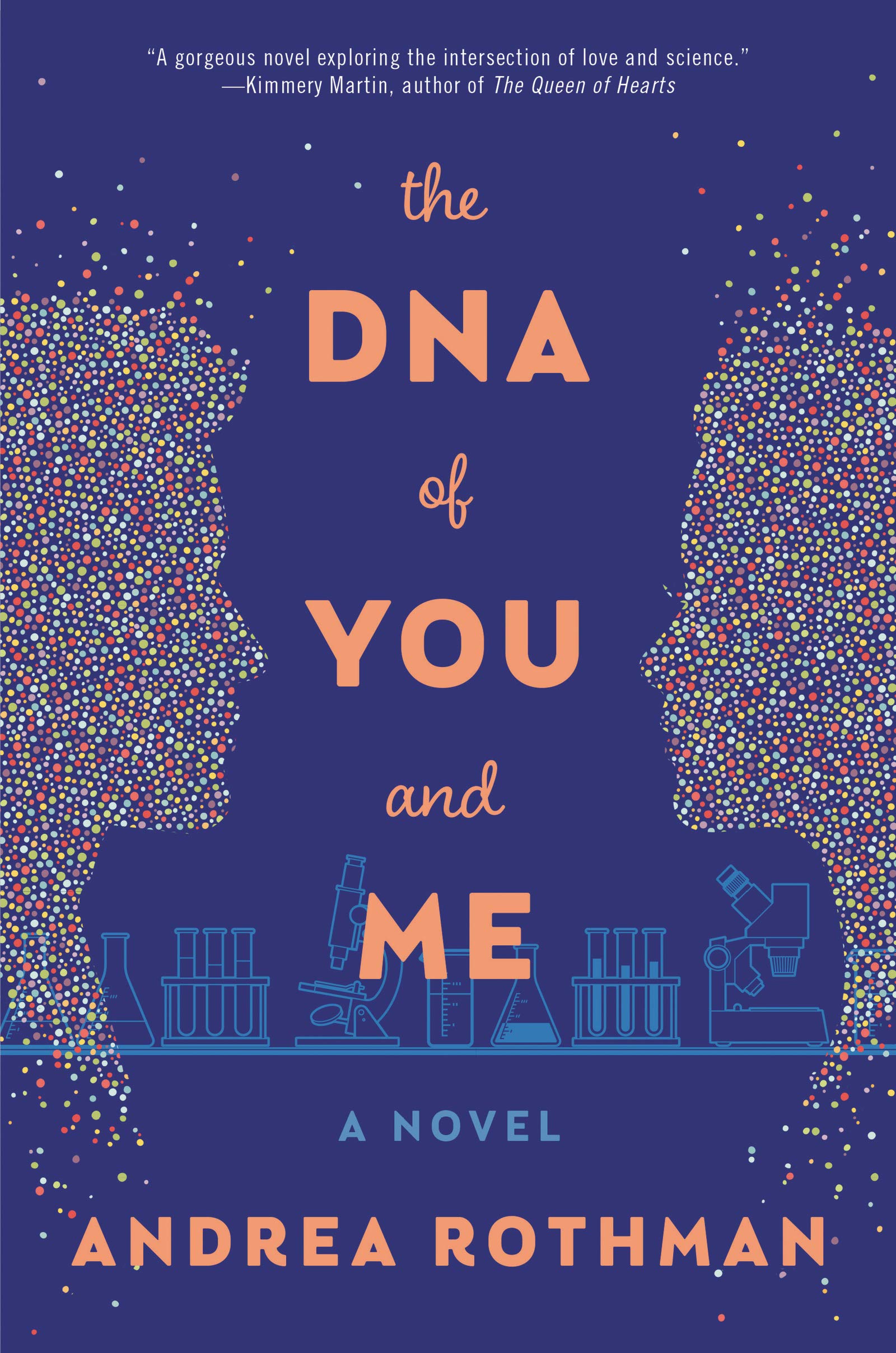The DNA of You and Me: A Novel