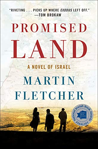 Promised Land Promised Land: A Novel of Israel a Novel of Israel